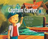 Exploring the River with Captain Carter