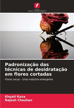 Cover Padronização das técnicas de desidratação em flores cortadas
