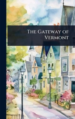 Cover The Gateway of Vermont