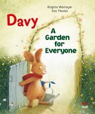 Davy: A Garden for Everyone Davy: A Garden for Everyone