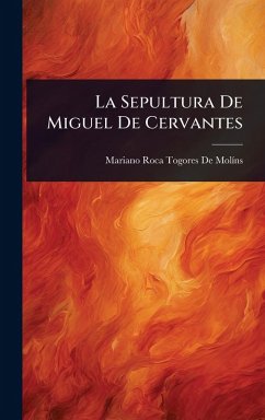 Cover La Sepultura De Miguel De Cervantes