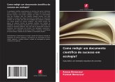 Como redigir um documento científico de sucesso em ecologia?