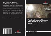The legitimacy of fashion photography as an art form The legitimacy of fashion photography as an art form