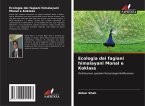 Ecologia dei fagiani himalayani Monal e Koklass Ecologia dei fagiani himalayani Monal e Koklass