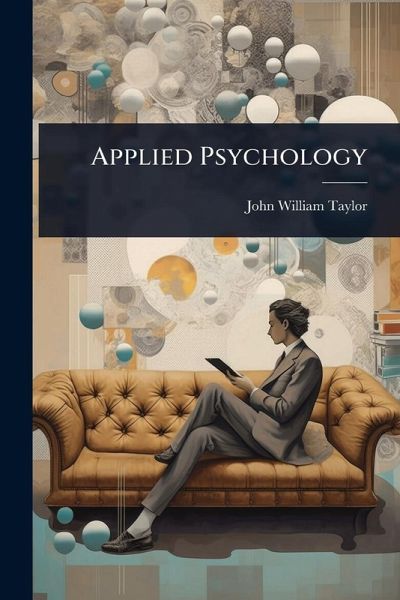 Applied Psychology Applied Psychology