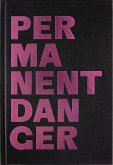 Permanent Danger Danger Permanent Permanent Danger Danger Permanent