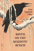 Raven on the Moaners' Bench