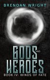 Gods and Heroes Book 4 Gods and Heroes Book 4