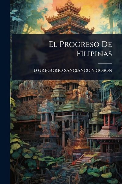 El Progreso De Filipinas