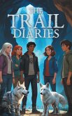 The Trail Diaries The Trail Diaries