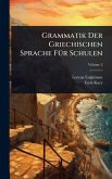 Grammatik Der Griechischen Sprache FÃ1/4r Schulen Grammatik Der Griechischen Sprache FÃ1/4r Schulen