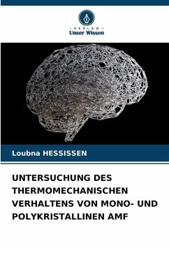 Cover UNTERSUCHUNG DES THERMOMECHANISCHEN VERHALTENS VON MONO- UND POLYKRISTALLINEN AMF
