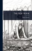 The dog Book The dog Book