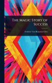 The Magic Story of Success