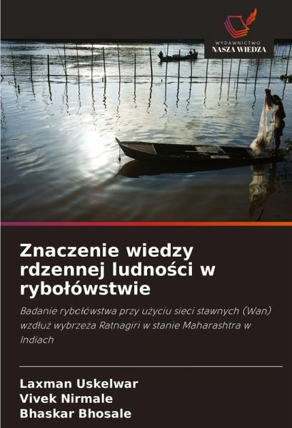 Znaczenie wiedzy rdzennej ludno¿ci w rybo¿ówstwie
