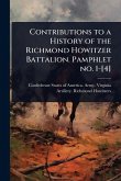 Contributions to a History of the Richmond Howitzer Battalion. Pamphlet no. 1-[4]
