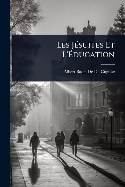 Les JÃ(c)suites Et L'Ã‰ducation