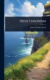 Irish Unionism Irish Unionism