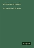 Der freie deutsche Rhein Der freie deutsche Rhein