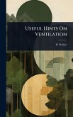 Useful Hints On Ventilation