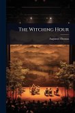 The Witching Hour