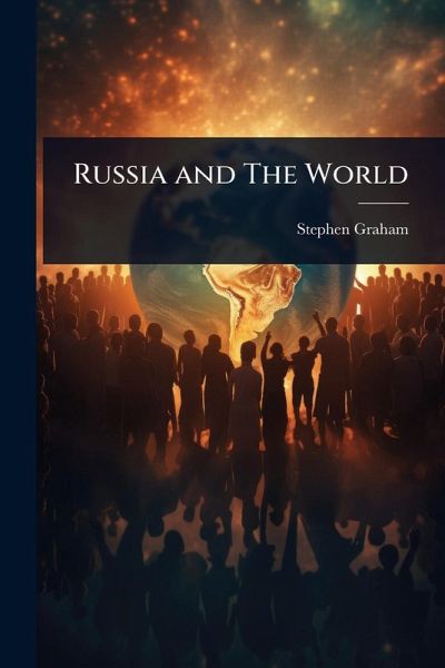 Russia and The World
