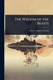 The Wisdom of the Beasts The Wisdom of the Beasts