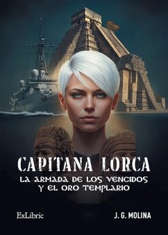 Cover Capitana Lorca, la armada de los vencidos y el oro templario