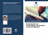 Problematik der Einschulung von Kindern in der SP Botro/CI