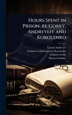 Cover Hours Spent in Prison, by Gorky, Andreyeff and Korolenko