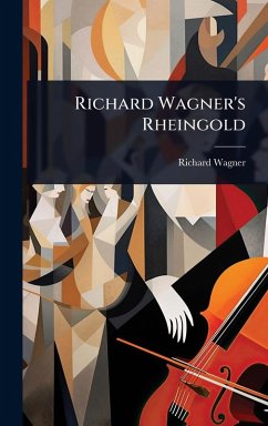 Cover Richard Wagner's Rheingold