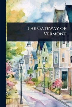 Cover The Gateway of Vermont
