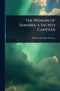 Cover The Woman of Samaria; a Sacred Cantata