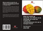 Effet du stade de maturité, de l'Ethrel et du stockage au froid sur l'indice de refroidissement (CI) de la mangue Kesar