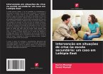 Intervenção em situações de crise na escola secundária: um caso em Laikipia East Intervenção em situações de crise na escola secundária: um caso em Laikipia East