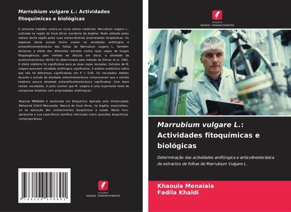 Marrubium vulgare L.: Actividades fitoquímicas e biológicas