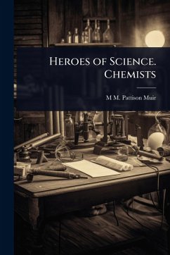 Cover Heroes of Science. Chemists