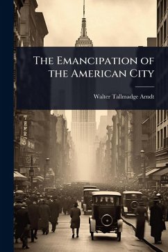 Cover The Emancipation of the American City
