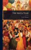 The Maya Year The Maya Year