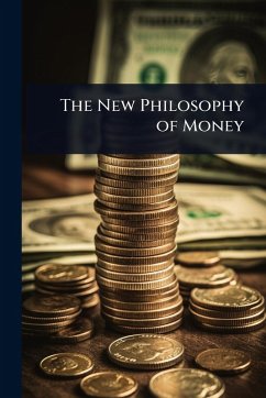Cover The New Philosophy of Money