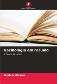 Vacinologia em resumo
