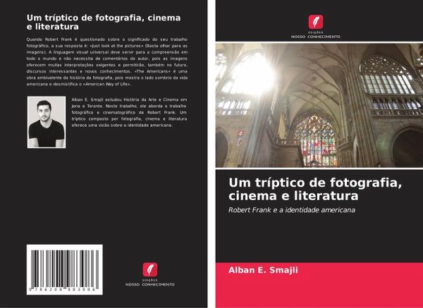 Um tríptico de fotografia, cinema e literatura