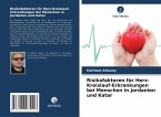 Risikofaktoren für Herz-Kreislauf-Erkrankungen bei Menschen in Jordanien und Katar
