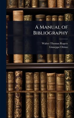 Cover A Manual of Bibliography