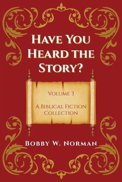 Cover Have You Heard the Story? Volume 3