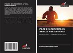 PACE E SICUREZZA IN AFRICA MERIDIONALE