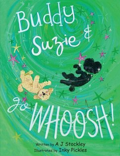 Buddy and Suzie Go Whoosh - Stockley, Alison