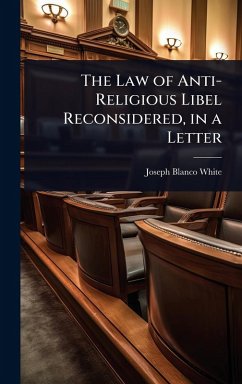 Cover The Law of Anti-Religious Libel Reconsidered, in a Letter