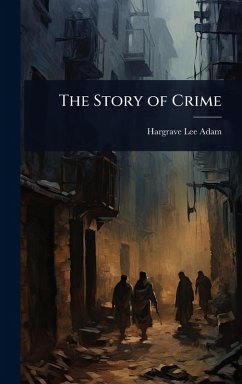 Cover The Story of Crime