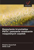 Rozpylanie kryszta¿ów PbTe i ponowne osadzanie rozpylonych cz¿stek